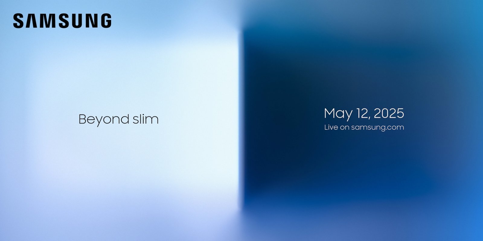 images-1-fill_-size_2000x1000-v1746650917 Samsung invite graphic saying "Beyond slim"